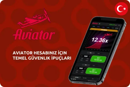 Aviator Hesabınız İçin Temel Güvenlik İpuçları
